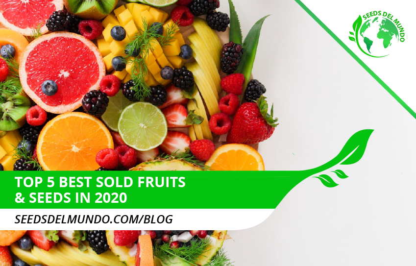 best-sold-fruits-seeds-2020